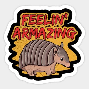 Kiss Cut, Funny Sticker Feelin' Armazing Pun for an Armadillo Zoo Keeper Vinyl Stickers Laptop Decal Water Bottle Sticker Vinyl Sticker, Funny Sticker, Gift Sticker, Sticker