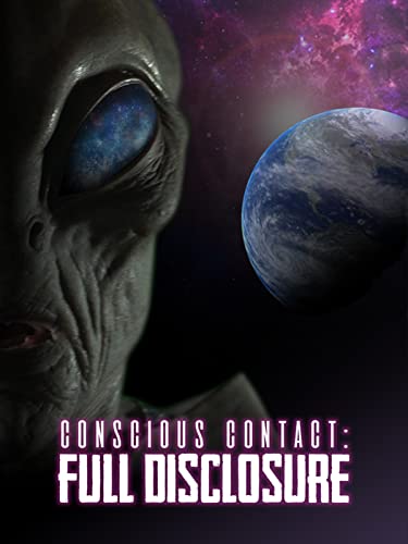 Conscious Contact: Full Disclosure