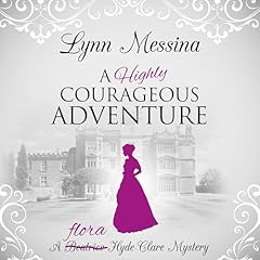 Couverture de A Highly Courageous Adventure