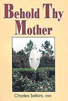 Behold Thy Mother B002J060IU Book Cover