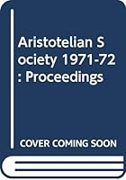 Aristotelian Society: Proceedings 0416094805 Book Cover