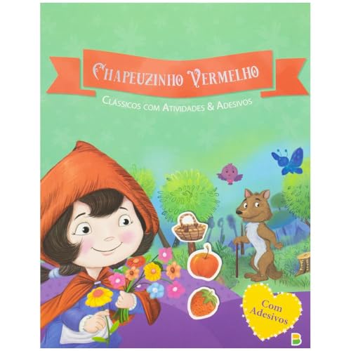 Clássicos com Atividades & Adesivos: Chapeuzinho Vermelho: