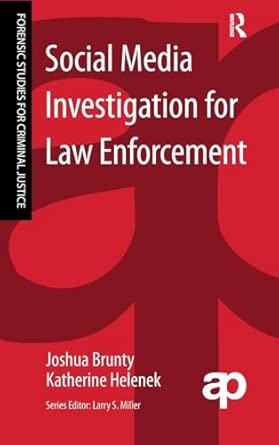 Social Media Investigation for Law Enforcement Social Media Investigation for Law Enforcement book cover