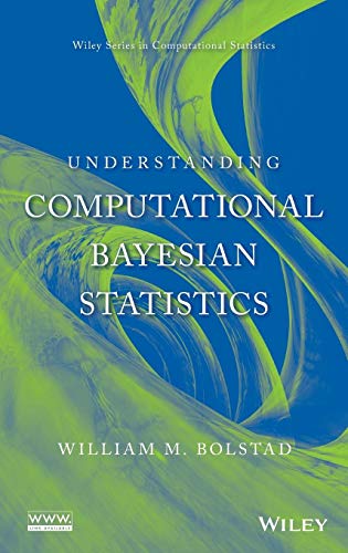 Understanding Computational Bayesian Statistics: 644 (Wiley Series in Computational Statistics) view 2