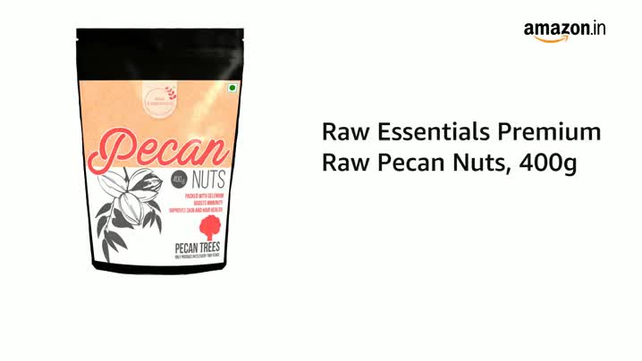 Raw Essentials Premium Raw Pecan Nuts, 400g [Antioxidant Rich, Immunity Building]