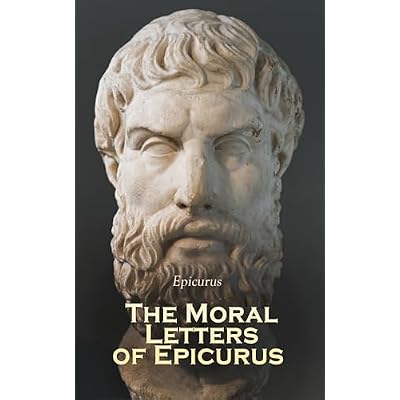 The Moral Letters of Epicurus