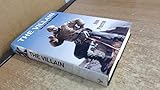 The Villain: A Life of Don Whillans