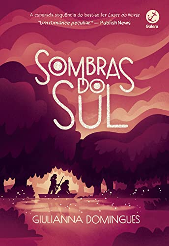 Sombras do sul (Vol. 2 Luzes do norte)