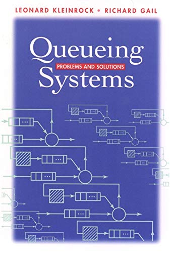 Amazon.com: Queueing Systems: Problems and Solutions: 9780471555681 ...