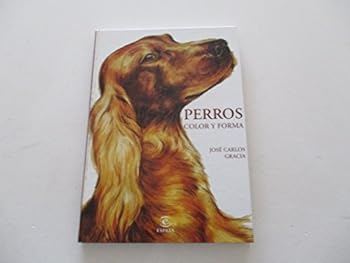 Hardcover Perros, Color y Forma (Spanish Edition) [Spanish] Book