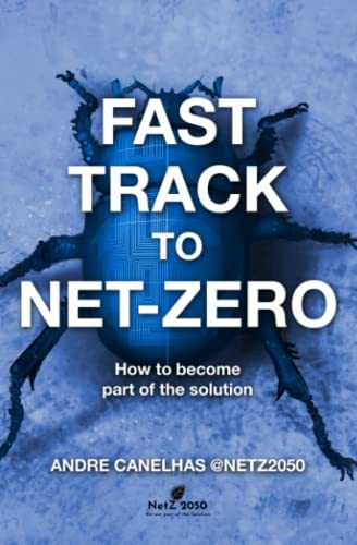 Fast track to Net Zero: How to become part of the Solution