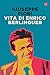 Vita Di Enrico Berlinguer. Nuova Ediz. - 3