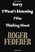 Sorry I Wasn't Listening I Was Thinking About Roger Federer: Roger Federer Journal Diary Notebook