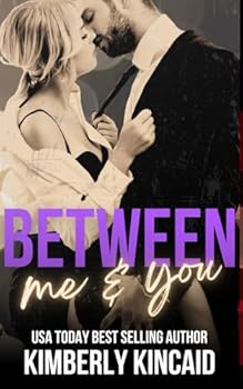 Paperback Between Me & You: An Enemies to Lovers Workplace Romance (Remington Medical) Book