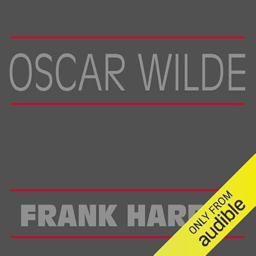 Oscar Wilde Audiolibro Por Frank Harris arte de portada