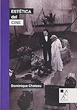 Estética del cine (BIBLIOTECA DE LA MIRADA)