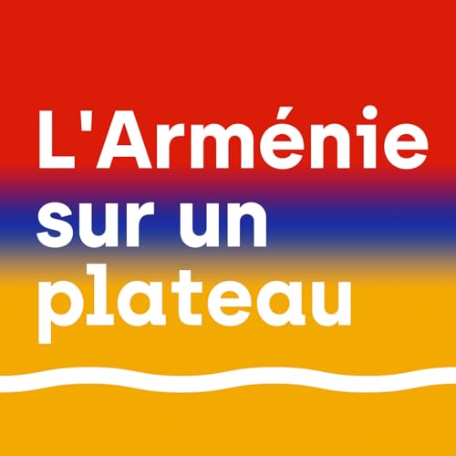 L'Arm&eacute;nie sur un plateau cover art