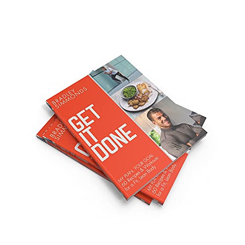 Get It Done: My Plan, Your Goal: 60 Recipes and