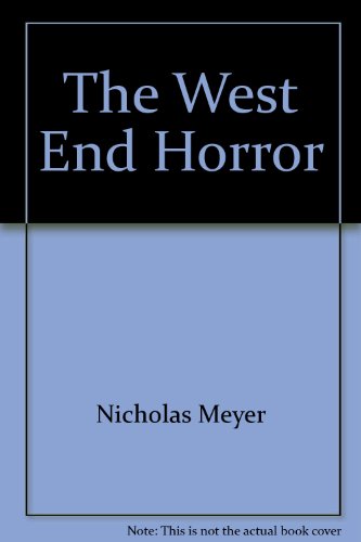 The West End Horror 0345290208 Book Cover