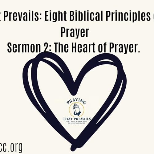 The Heart of Prayer | AFM Midrand Impact Christian Center | Pastor O. Smith cover art