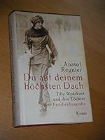 Du auf deinem höchsten Dach. 3813502236 Book Cover