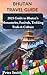 Bhutan Travel Guide: Your 2025 Guide to Himalayan Culture, Festivals, and Wonders (Travel Guide for Seniors Book 2)