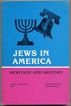 Paperback Jews in America: Heritage and History ; A Resource Book [Unknown] Book