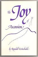 The Joy of Ascension 0875165877 Book Cover