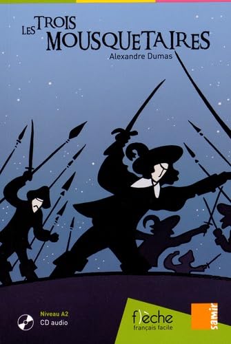 Les Trois Mousquetaires (Flèche)