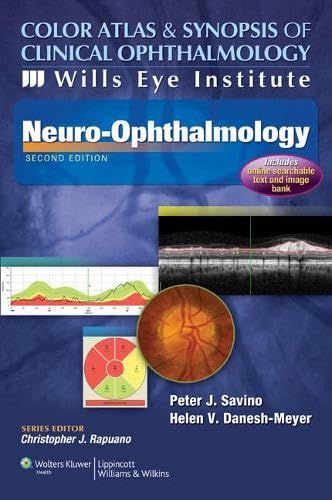 Buy Color Atlas & Synopsis of Clinical Ophthalmology: Wills Eye Institute - Neuro-Ophthalmology โ BookShops.in