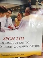 "SPCH 1311: Introduction to Speech Communication" Fifth Edition 0078120365 Book Cover