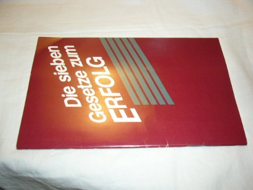 Die sieben Gesetze zum Erfolg.
