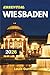 Wiesbaden Travel Guide: Your Complete Guide to Relaxation, Culture, and Adventure in one of Germany’s Most Beautiful Spa Cities