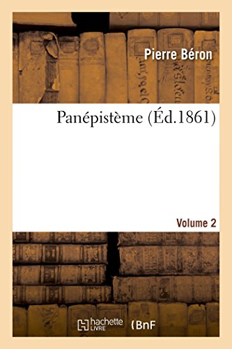 Panépistème. Volume 2 (Sciences Sociales) (French Edition)