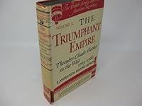 British Empire Before the American Revolution: The Empire Beyond the Storm, 1770-1776; Part II: A Summary of the Series; Part III: Historiography 0394417976 Book Cover