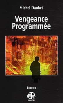 Paperback Vengeance programmée [French] Book