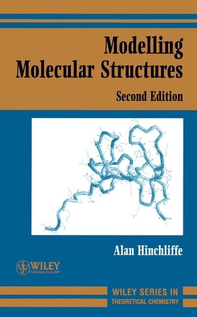 Modelling Molecular Structures