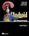 Android in Practice: Includes 91 Techniques