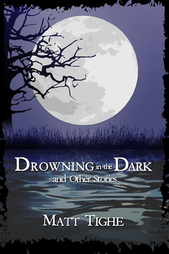 Cover of Drowning in the Dark and Other Stories