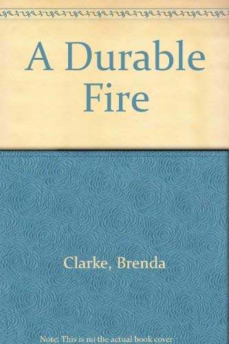 A Durable Fire (By: Brenda Clarke)