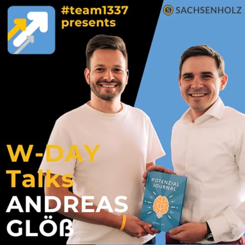 #team1337 W-DAY /w Andreas Gl&ouml;&szlig; - Leading with passion - chasing for growth