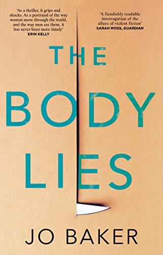 The Body Lies: ‘A propulsive #Metoo thriller'
