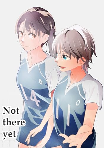 Not there yet (百合コレ)