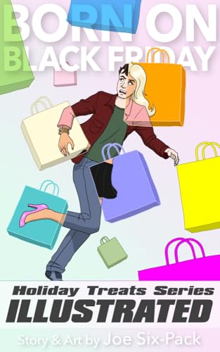 Born on Black Friday (The Holiday Treats Series Book 3)