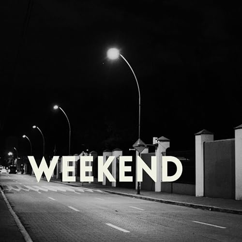  Weekend