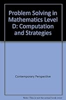 Problem Solving in Mathematics Level D: Computation and Strategies 0813630045 Book Cover