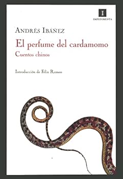 Paperback El Perfume del Cardamomo: Cuentos Chinos [Spanish] Book