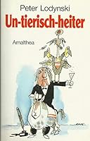 Un-tierisch-heiter 3850022838 Book Cover