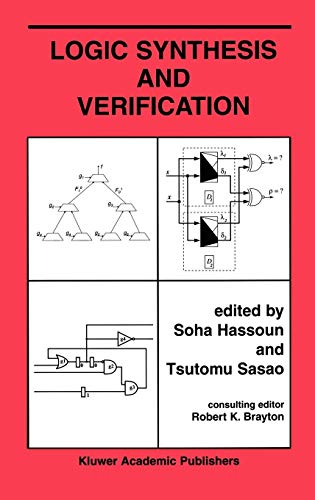Logic Synthesis and Verification (The Springer International Series in Engineering and Computer Science)
