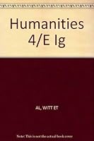 The Humanities: Cultural Roots and Continuities 066927576X Book Cover